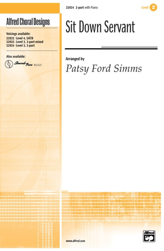 Sit Down Servant 2 Part Piano Level 2 Choral Sheet Music