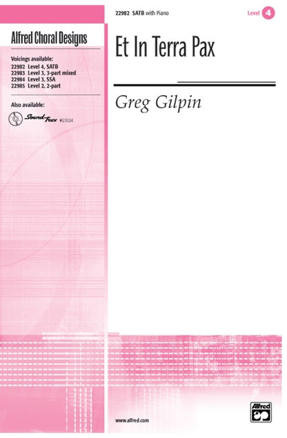 Et In Terra Pax SATB/Piano Level 4