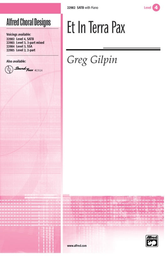 Et In Terra Pax SATB/Piano Level 4