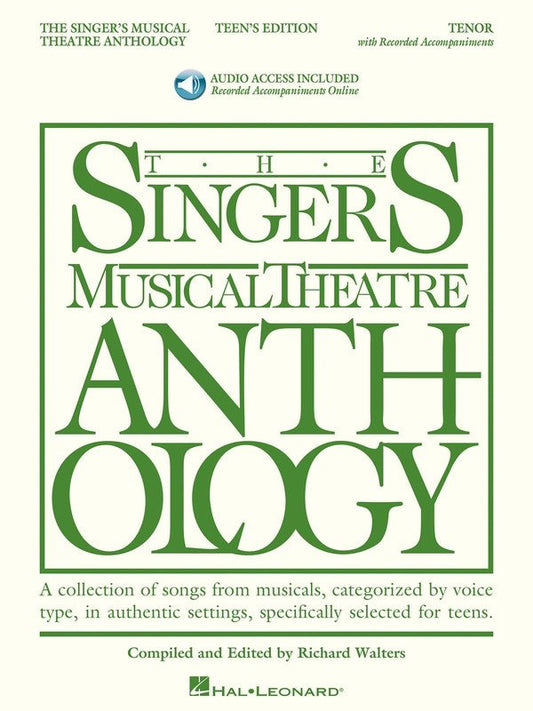 Singer's Musical Theatre Anthology: Teens — Tenor, Book/Online Audio (Hal Leonard)