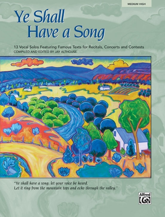 Ye Shall Have a Song Medium-High Voice Vocal Sheet Music
