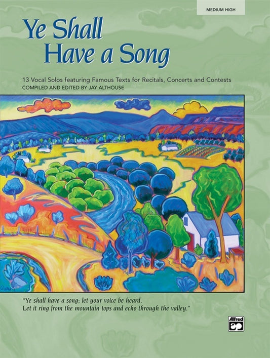 Ye Shall Have a Song Medium-High Voice CD