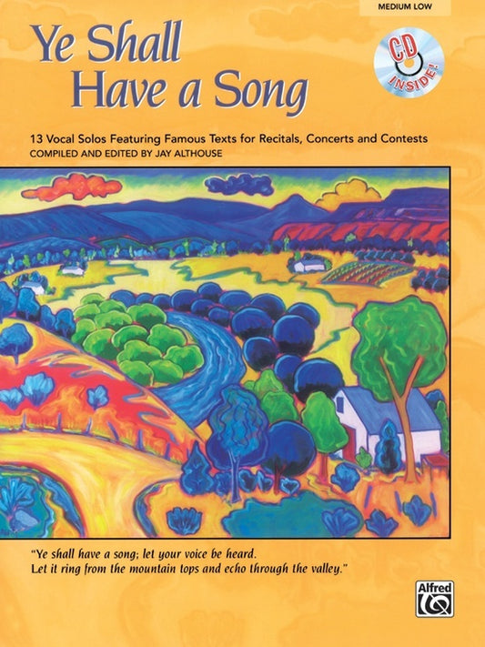 Ye Shall Have a Song Medium-Low Voice Book with CD