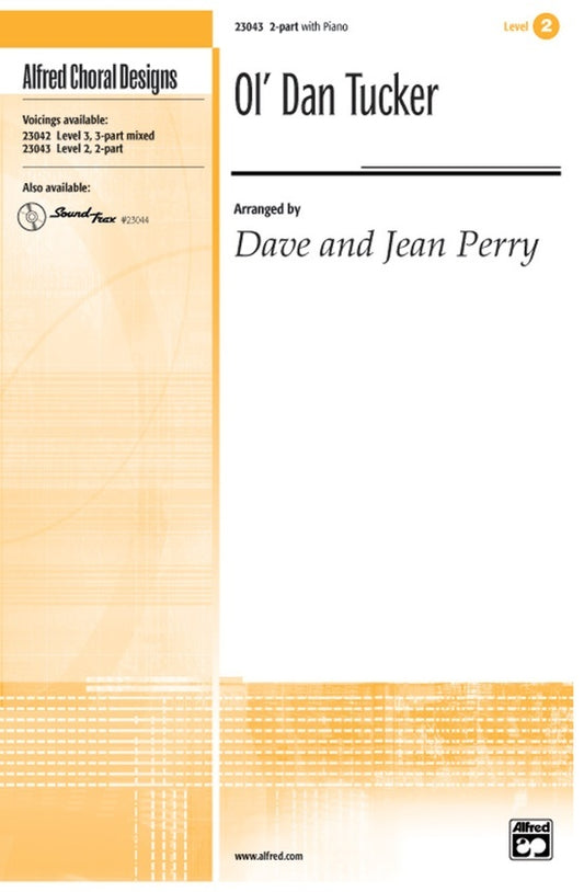 Ol Dan Tucker 2 Part/Piano Level 2