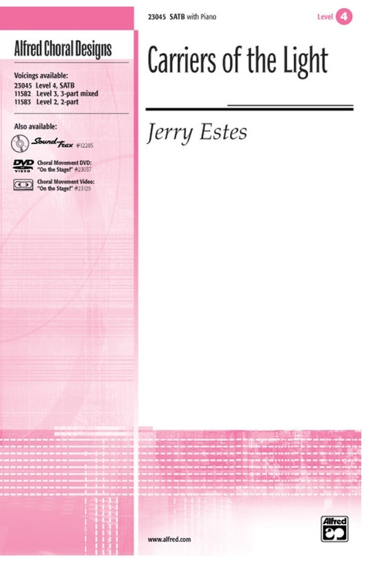Carriers Of The Light SATB/Piano Level 4