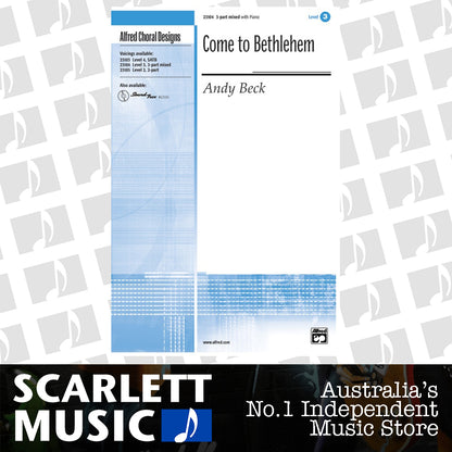 Come To Bethlehem 3 Part Mixed/Piano Level 3 — view 2