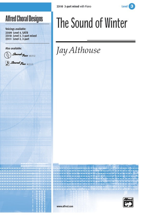 Sound of Winter 3 Part Mixed Choral Sheet Music with Piano Level 3
