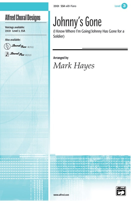 Johnnys Gone SSA/Piano Level 3
