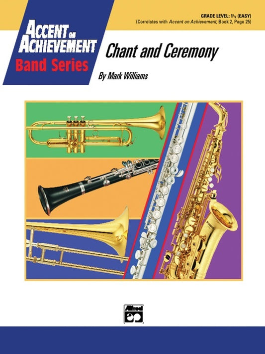 Chant And Ceremony Concert Band Gr 1.5