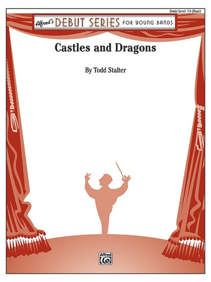 Castles And Dragons Concert Band Gr 1.5