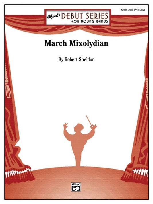 March Mixolydian Concert Band Gr 1.5