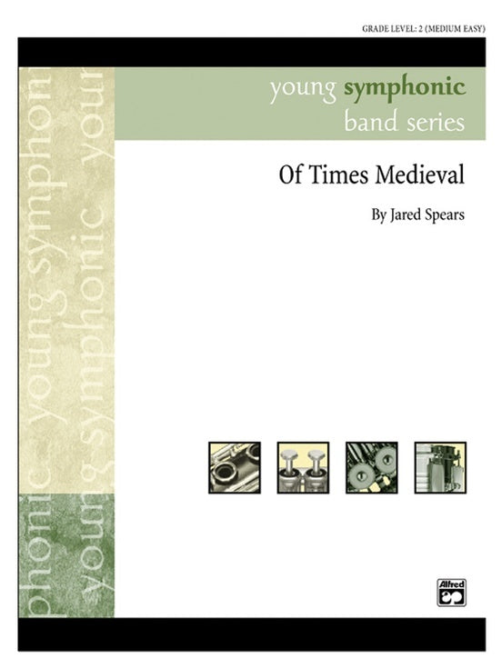 Of Times Medieval Concert Band Gr 2