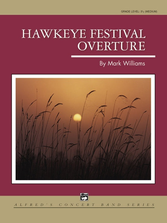 Hawkeye Festival Overture Concert Band Gr 3.5