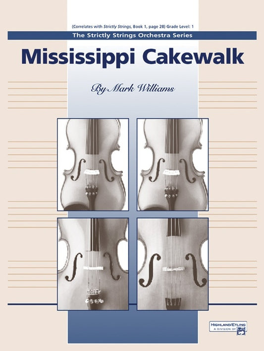 Mississippi Cakewalk String Orchestra Gr 1