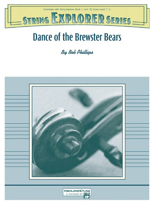 Dance Of The Brewster Bears String Orchestra Gr 1.5