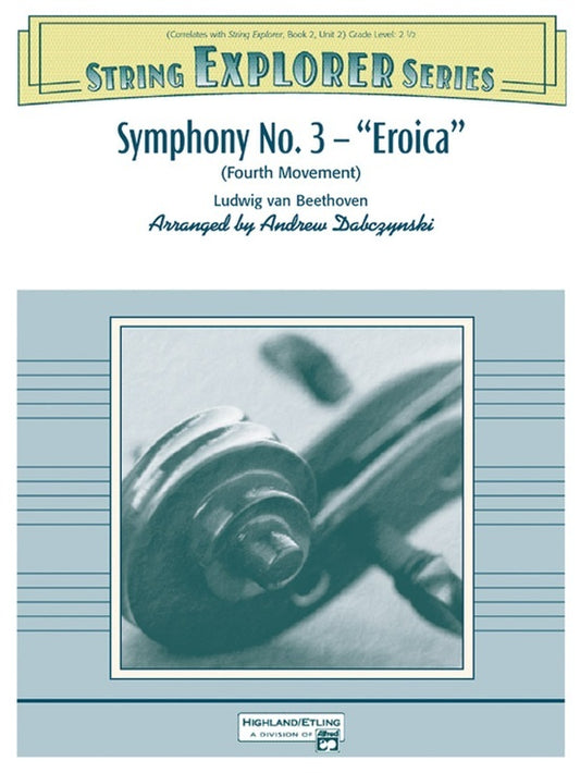 Symphony No 3 Eroica 4th Movement String Orchestra Sheet Music Grade 2.5