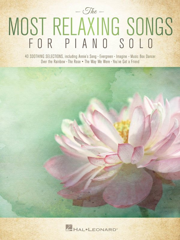 Most Relaxing Songs for Piano Solo (Hal Leonard)