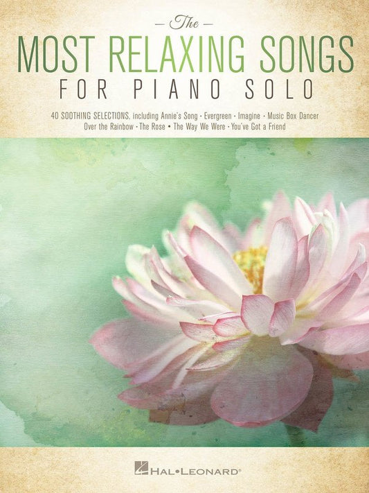 Most Relaxing Songs for Piano Solo (Hal Leonard)