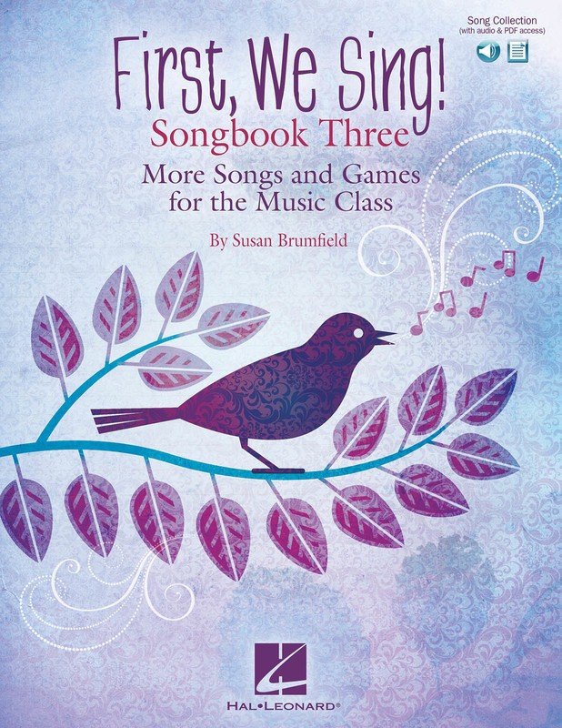 First We Sing! Songbook Three — Book/Online Audio, Teacher Edition (Hal Leonard)