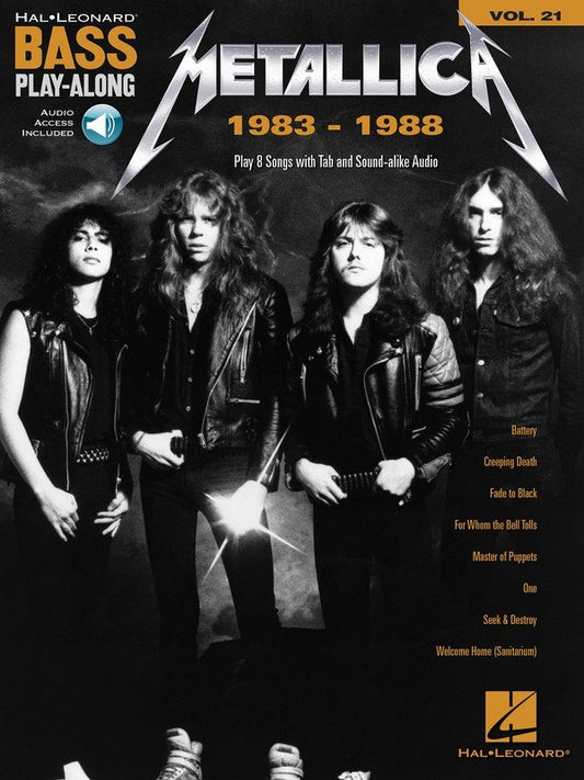 Metallica 1983–1988 — Bass Play-Along Vol. 21, Book/Online Audio (Hal Leonard)