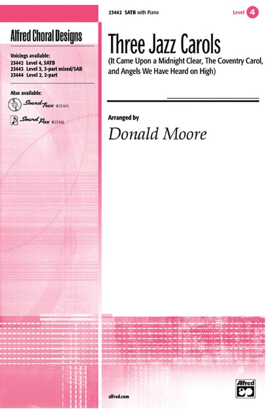Jazz Carols 3 For SATB Arr Moore