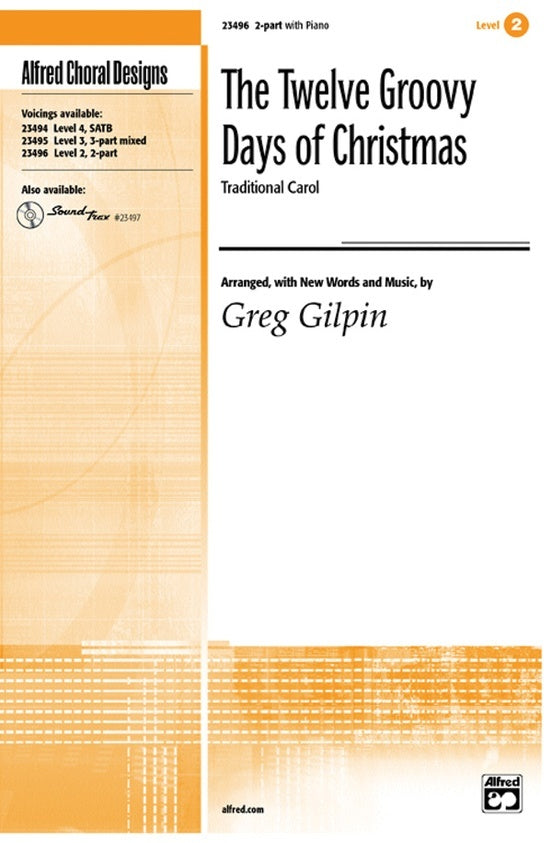 12 Groovy Days Of Christmas 2 Part Arr Gilpin