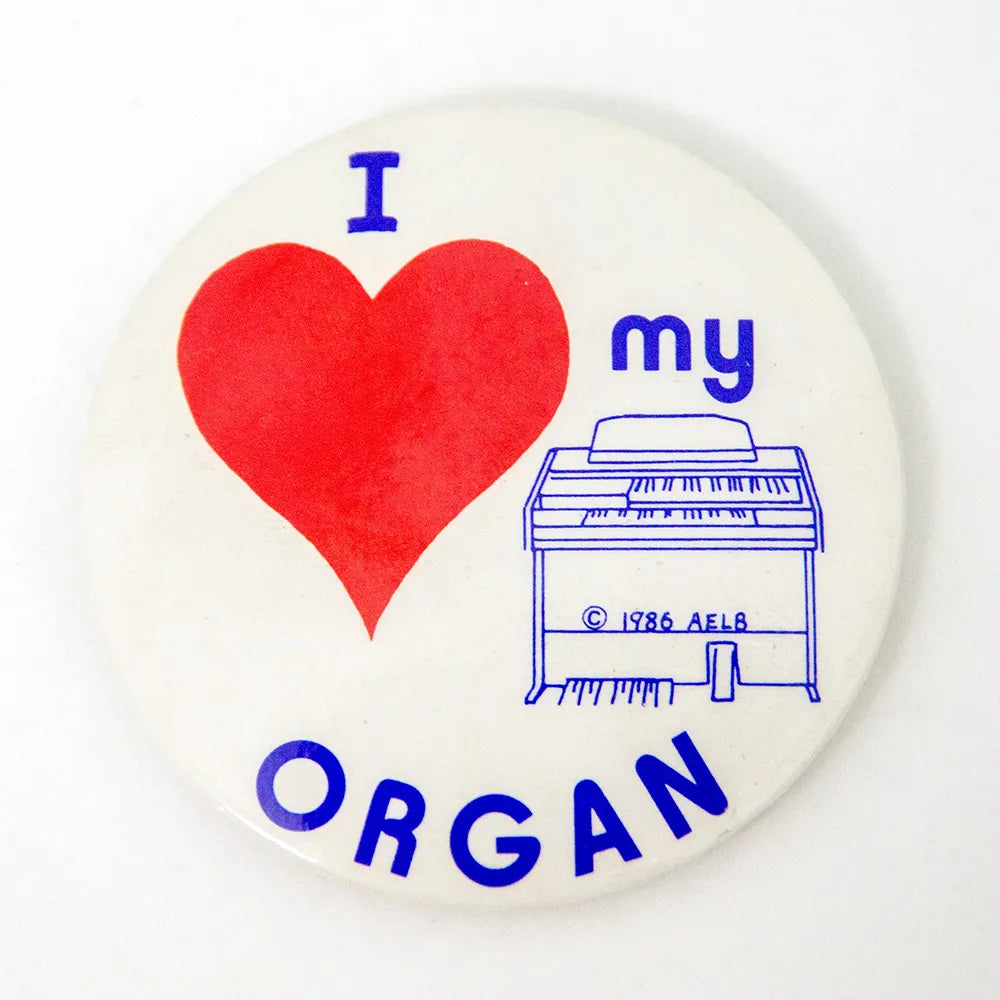 I Love My Organ Badge 55mm Ø - White Circular with Blue and Red Printing, Made in England