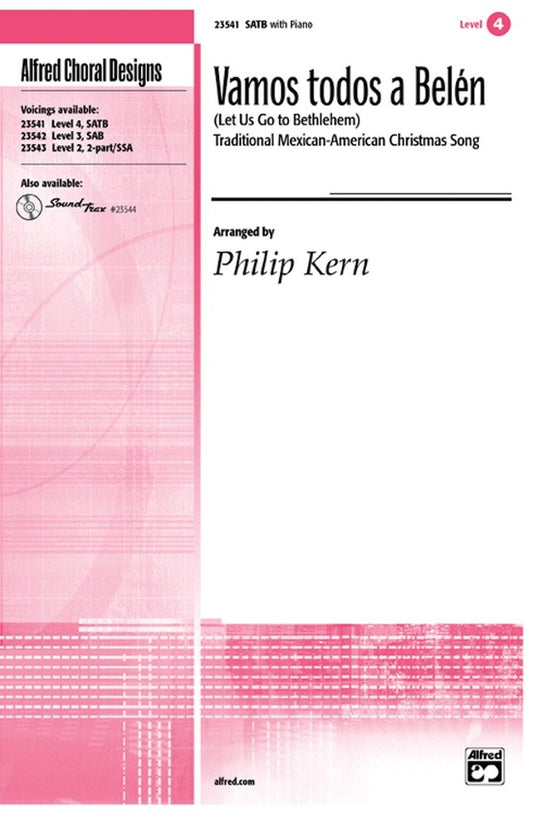 Vamos Todos a Belen for 2 Part/SATB with Piano Accompaniment - Choral Sheet Music