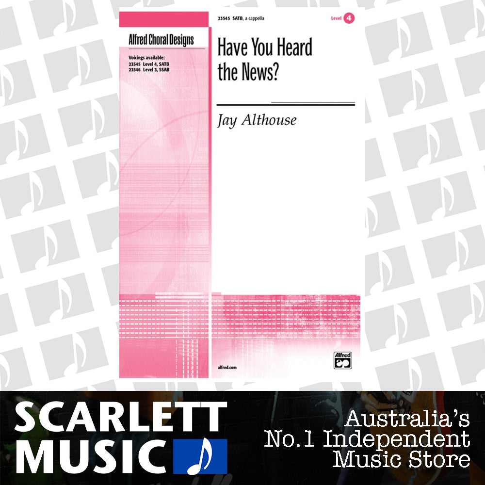 Have You Heard The News SATB — view 2