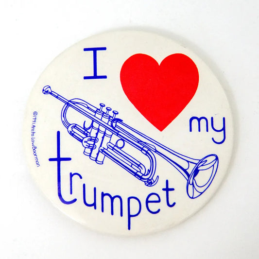 I Love My Trumpet Badge 55mm - Made in England - White Circular with Blue and Red Printing