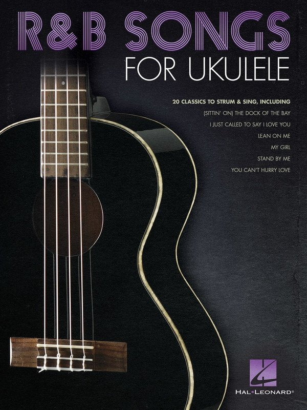 R&B Songs for Ukulele — Melody Line, Lyrics & Chords (Hal Leonard)