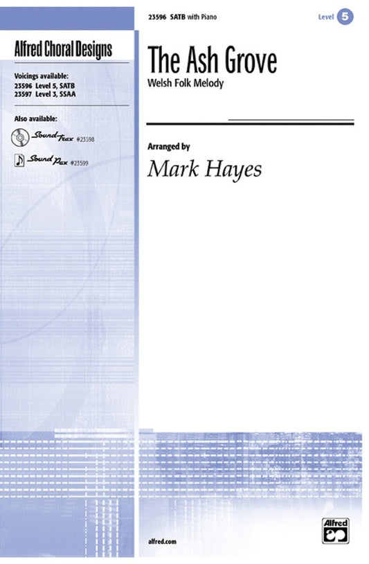 Ash Grove SATB Choral Sheet Music