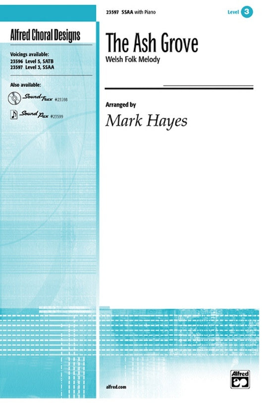 Ash Grove SSAA Choral Sheet Music