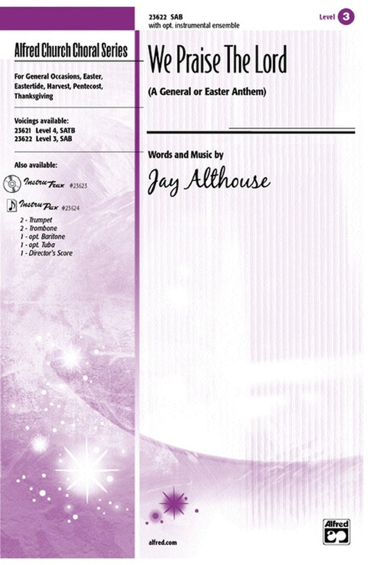 We Praise the Lord SAB Choral Sheet Music