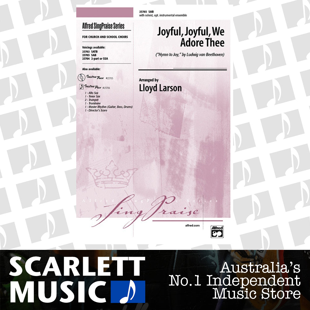 Joyful Joyful We Adore SAB Arr Larson — view 2