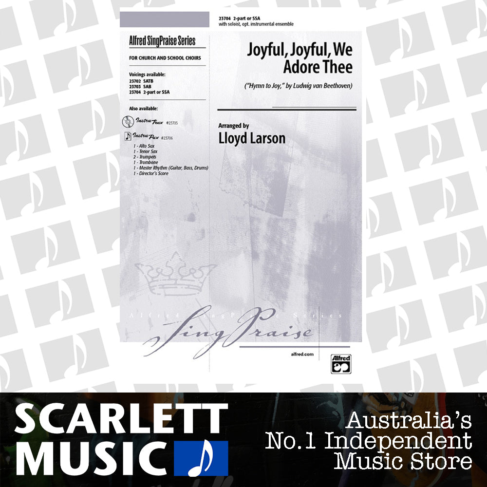 Joyful Joyful We Adore 2 Part/SSA Arr Larson — view 2