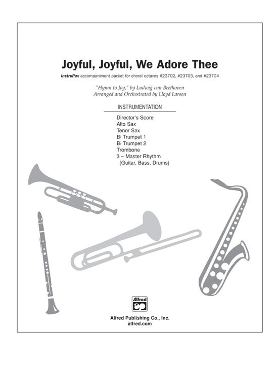 Joyful Joyful We Adore Thee Instrupax