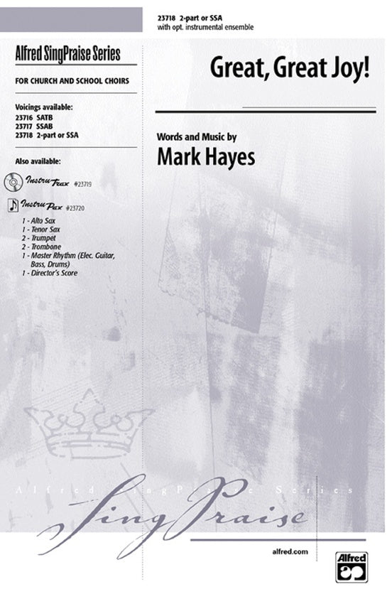 Great Great Joy 2 Part/SSA Arr Hayes