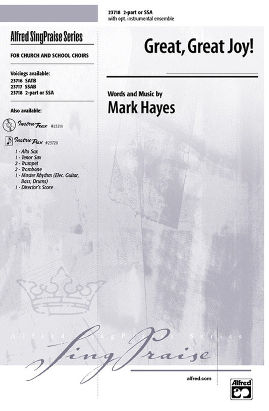 Great Great Joy 2 Part/SSA Arr Hayes