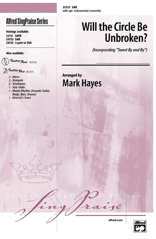 Will Circle Be Unbroken SAB Choral Sheet Music