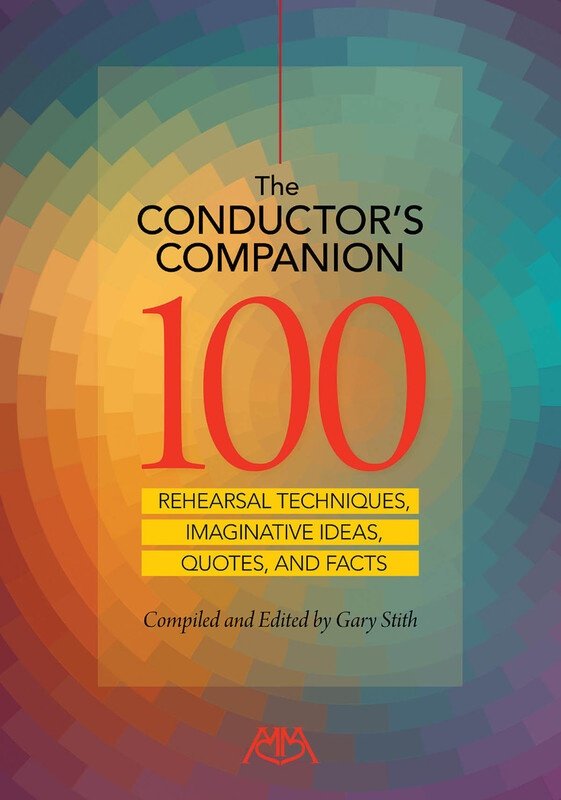 The Conductor's Companion: 100 Rehearsal Techniques (Meredith Music)