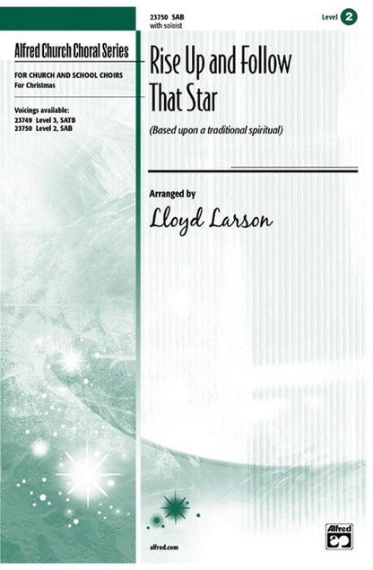 Rise Up and Follow That Star SAB Choral Sheet Music
