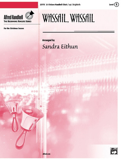 Wassail Wassail 2-3 Octaves Percussion Sheet Music