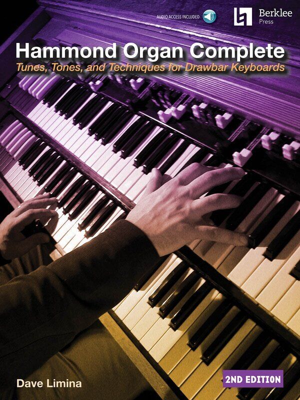 Hammond Organ Complete - 2nd Edition by Berklee Press