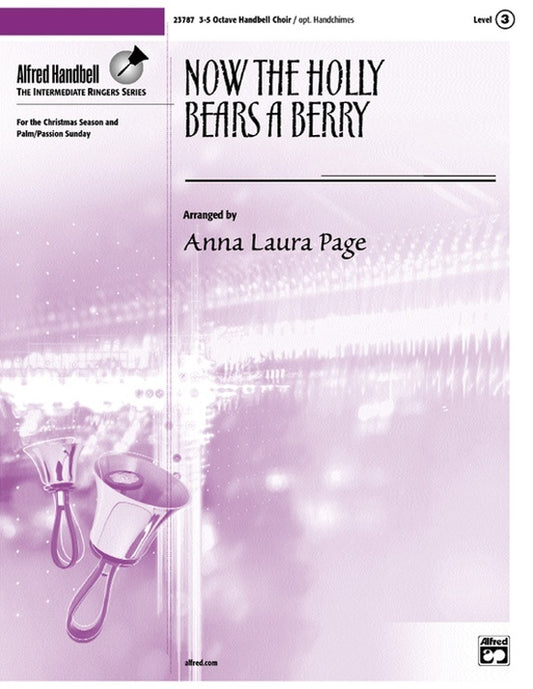 Now The Holly Bears A Berry Handbells