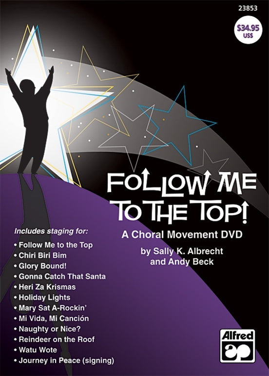 Follow Me To The Top Choral Mvmt DVD