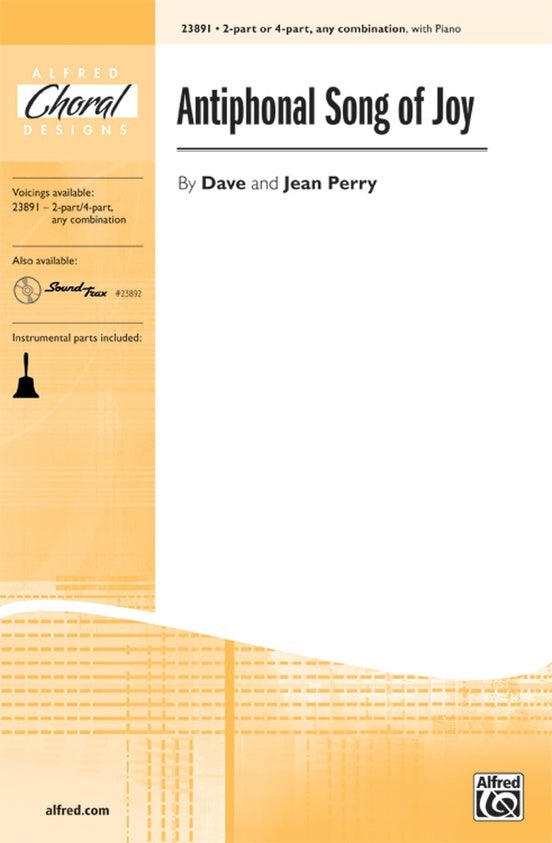 Antiphonal Song of Joy 2 Pt or 4 Pt/Piano Choral Sheet Music