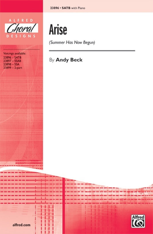 Arise Summer Has Now Begun SATB/Piano Choral Sheet Music
