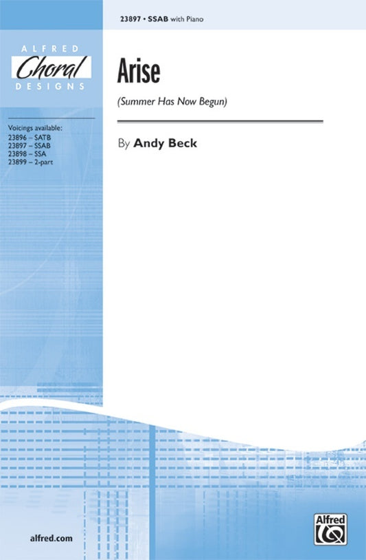 Arise Summer Has Now Begun SSAB/PNO Choral Sheet Music