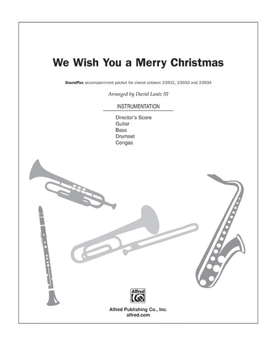 We Wish You a Merry Christmas SoundPax Choral Sheet Music